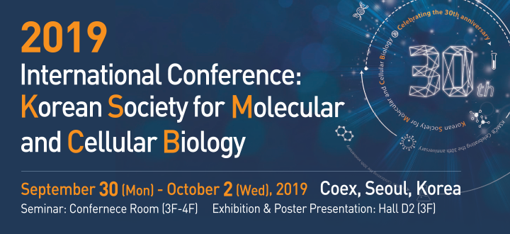 2019 International Conference Korean Society for Molecular and Cellular Biology